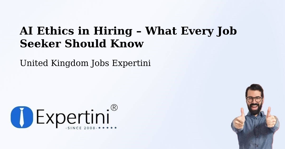 AI Ethics in Recruitment & Hiring – Longton - Longton, United Kingdom Jobs Expertini
